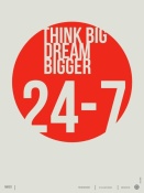 NAXART Studio - Think Big Dream Bigger Poster