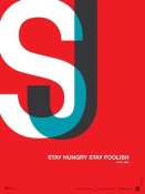 NAXART Studio - Stay Hungry Stay Foolish Poster